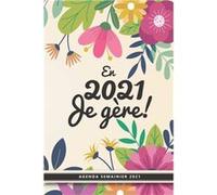 Agenda Semainier 2021 : Budget familial - Planning Annuel/Mensuel - 210 pages Format 15 x 22cm aucun (Auteur)