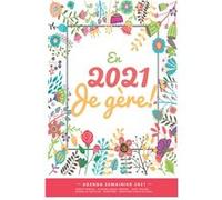 Agenda Semainier 2021 : Budget familial - Planning Annuel/Mensuel - Répertoire - 210 pages 15 x 22cm (A5) aucun (Auteur)