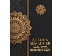 Agenda Semainier 2026-2027 18 Mois: Grand Format A4 - De Juillet 2026 a Decembre 2027 | Planificateur Hebdomadaire avec Horaires | 1 Semaine sur 2 Pages | Idéal Professionnel, Etudiant, Bureau