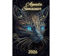 Agenda Semainier 2026 Chat: Planificateur Semainier et Mensuel | Semaine sur Double Page avec Horaire | 12 mois | Calendrier Mensuel en Début de Chaque Mois | Format A5 | Français.