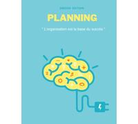 Agenda semainier intemporel à compléter + Page de notes et meeting notes: Format A4 pour écrire confortablement: Parfait pour une organisation au top