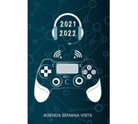 Agenda Semana Vista: 16 Meses Planificadora Semanal Diaria Y Mensual 2 Páginas = 1 Semana Para Una Perfecta Gestión Del Tiempo Gamer Regalo Niños Chicas Adolescente Hombre Y Amigos