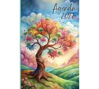 Agenda Settimanale 2026: 1° gennaio - 31 dicembre 2026 (12 mesi) |2 pagine e frase motivazionale originale per ogni settimana | Pagine per note / ... e molto altro | “L’albero dei colori”
