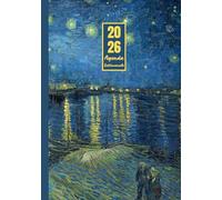 Agenda settimanale 2026 con orario: Vincent Van Gogh, Notte stellata sul Rodano | 12 mesi, Settimana su doppia pagina, Intervalli di 1 ora, Da Gennaio ... Note | Adatto per la Pianificazione Personale