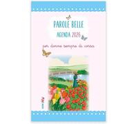 Agenda settimanale 2026. Parole belle per donne sempre di corsa