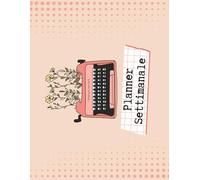 Agenda Settimanale 48 Settimane - Planning Orizzontale: Organizza le tue giornate con semplicità ed eleganza - Perfetta per appuntamenti, impegni e obiettivi settimanali