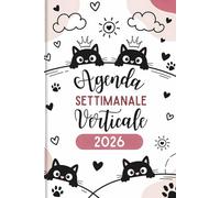 Agenda Settimanale Verticale 2026 Gatti: Planner da Gennaio a Dicembre | settimana su una doppia pagina | Formato A5