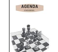 Agenda universel : échiquier: Agenda perpétuel à remplir sur 52 semaines - Démarrer à n’importe quel moment dans l’année. Format 17x22cm - Idée cadeau.