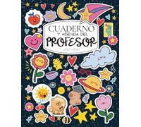 Agenda y Cuaderno del Profesor- Planificador y Organizador de Clases Mensual y Semanal para el Docente.: Interior a COLOR. Ideal para el Profesor Especialista.