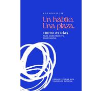 Agenda y Reto de 21 días para opositores| Estudia con constancia, foco y motivación: Un hábito. Una plaza.
