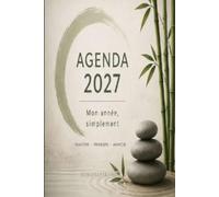 Agenda Zen 2027: Mon année, simplement