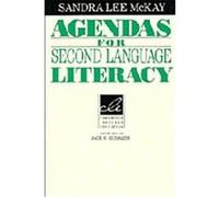 Agendas for Second Language Literacy, Cambridge Language Education Sandra Lee McKay (Auteur)