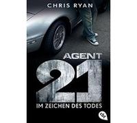 Agent 21 band 01 - Im Zeichen des Todes - [Version Originale] Ryan Chris (Auteur)