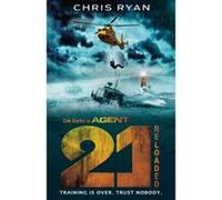 Agent 21: Reloaded Chris Ryan Chris Ryan (Auteur)