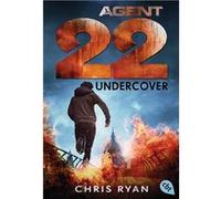 Agent 22: undercover | Chris Ryan Chris Ryan (Auteur)