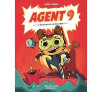 Agent 9 - tome 01