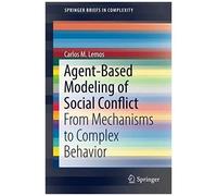 Agent-Based Modeling Of Social Conflict