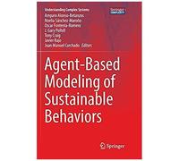 Agent-Based Modeling Of Sustainable Behaviors