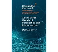 Agent-Based Models Of Polarization And Ethnocentrism