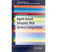 Agent-Based Semantic Web Service Composition