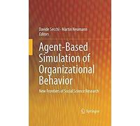 Agent-Based Simulation Of Organizational Behavior