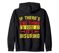 Agent D'assurance One Thing I´m Good Courtier D'assurance Sweat à Capuche