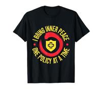 Agent D'assurance Policy At A Time Courtier D'assurance T-Shirt