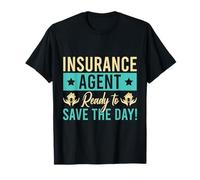Agent D'assurance Save The Day Courtier D'assurance Drôle T-Shirt