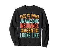 Agent D'assurance This Awesome Looks Like Courtier Sweatshirt