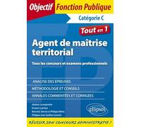 Agent de maîtrise territorial: Tous les concours et examens professionnels, catégorie C