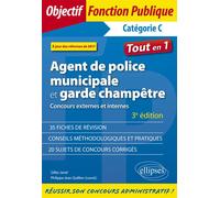 Agent de police municipale et garde champêtre - 3e édition - Gilles Janel - Ellipses - broché - Scolaire / Universitaire