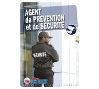 Agent de prévention et de sécurité: Formation initiale