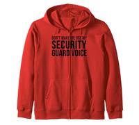 Agent de sécurité drôle - Ne m'obligez Pas à Utiliser Mon Sweat à Capuche