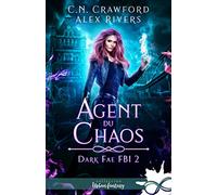 Agent du chaos: Dark Fae FBI, T2