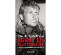 Agent en eaux troubles Jean-Christophe Brasco (Auteur)