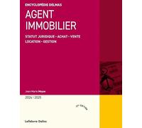 Agent immobilier 2024/2025 – Statut juridique : achat, vente, location, gestion – Delmas