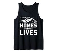 Agent Immobilier Humour I Don't Sell Homes I Change Lives Débardeur