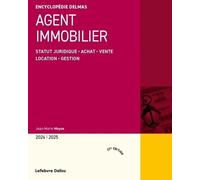Agent immobilier 2024/2025 – Statut juridique : achat, vente, location, gestion – Delmas