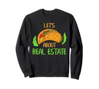 Agent Immobilier Taco Pun Drôle de Vente Devis Marketing Sweatshirt
