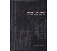 Agent Orange: "Collateral damage" in Viet Nam