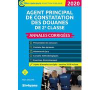 Agent principal de constatation des douanes de 2e nnales corrigées Concours fonction publique 2020 sujets d'annales corrigés récents - Marc Dalens - Studyrama Eds - broché - Scolaire / Univers