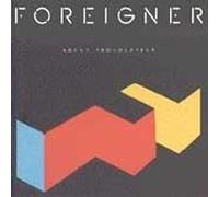 Foreigner - Agent Provocateur