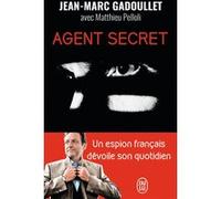 Agent secret Jean-Marc Gadoullet (Auteur)