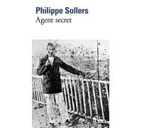 Philippe Sollers – Agent secret – Roman – Gallimard Poche