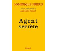 Agent secrète - Jean-Marie Pontaut - Fayard - Livre