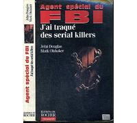Agent spécial du FBI : J'ai traqué des serial killers