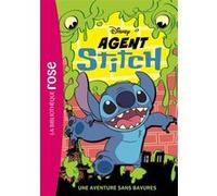 Agent Stitch 01 - Une aventure sans bavures