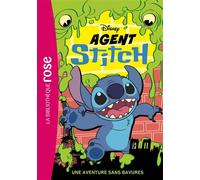 Agent Stitch 01 - Une aventure sans bavures