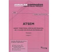 Agent territorial spécialisé principal de 2e classe des écoles maternelles 2021 ATSEM: Concours catégorie C 2021