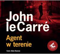 Agent w terenie - John Carré (livre audio en polonais)